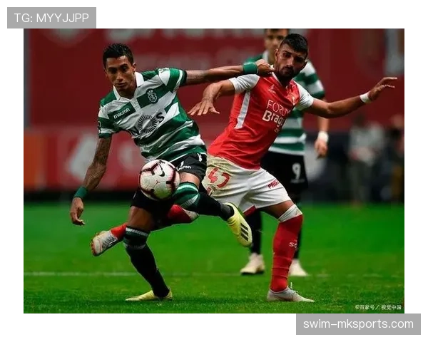 布拉加主场强势回暖,助力球队冲击联赛高位 布拉加主场强势回暖,助力球队冲击联赛高位